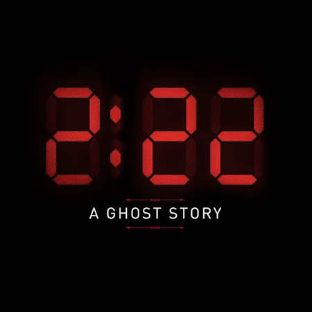 Jenny thinks her new home is haunted, but her husband Sam doesn't believe it. When their friends come over for a housewarming dinner party, a debate erupts: can the dead walk among us? Only one way to find out: stay up until 2:22 and see what spirits emerge.