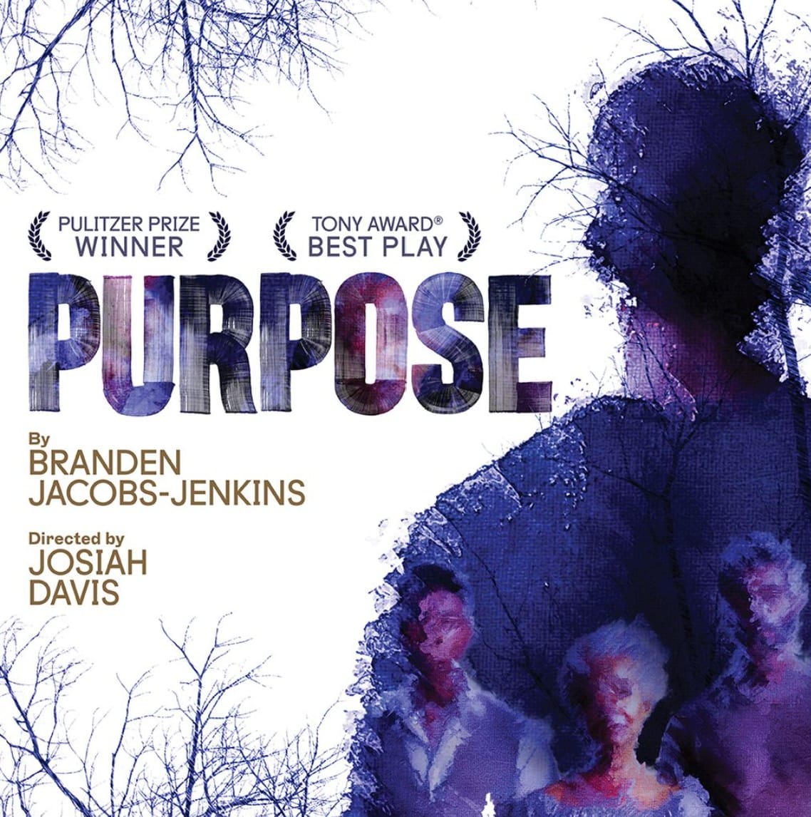 Winner of the 2025 Pulitzer Prize and a smash hit on Broadway, Purpose is the explosive and wildly entertaining new play from Tony winner Branden Jacobs-Jenkins, diving headlong into the life of a prominent and influential political dynasty. 
